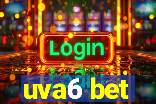 uva6 bet